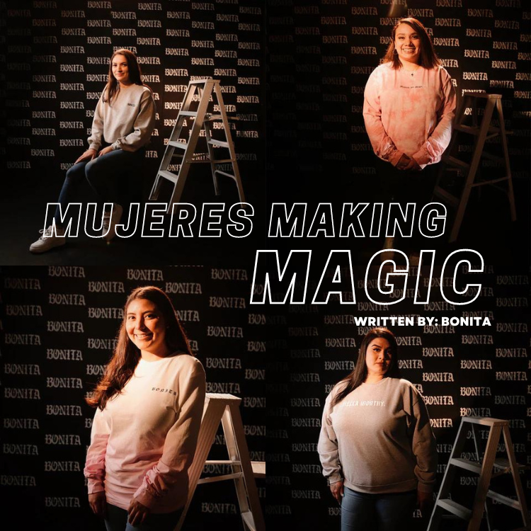 Mujeres Making Magic