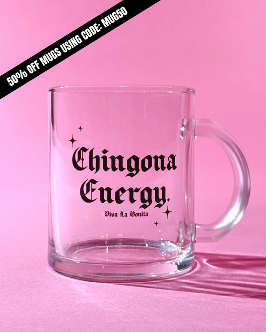 CHINGONA ENERGY MUG