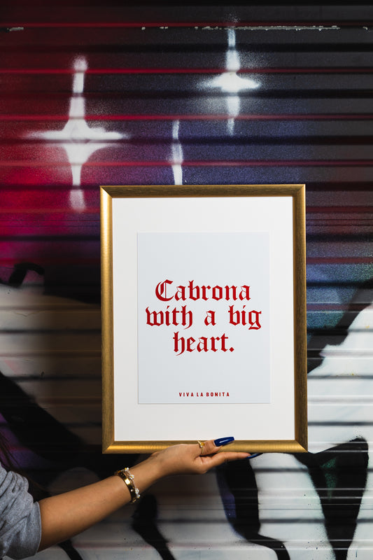 CABRONA WITH A BIG HEART MINI POSTER