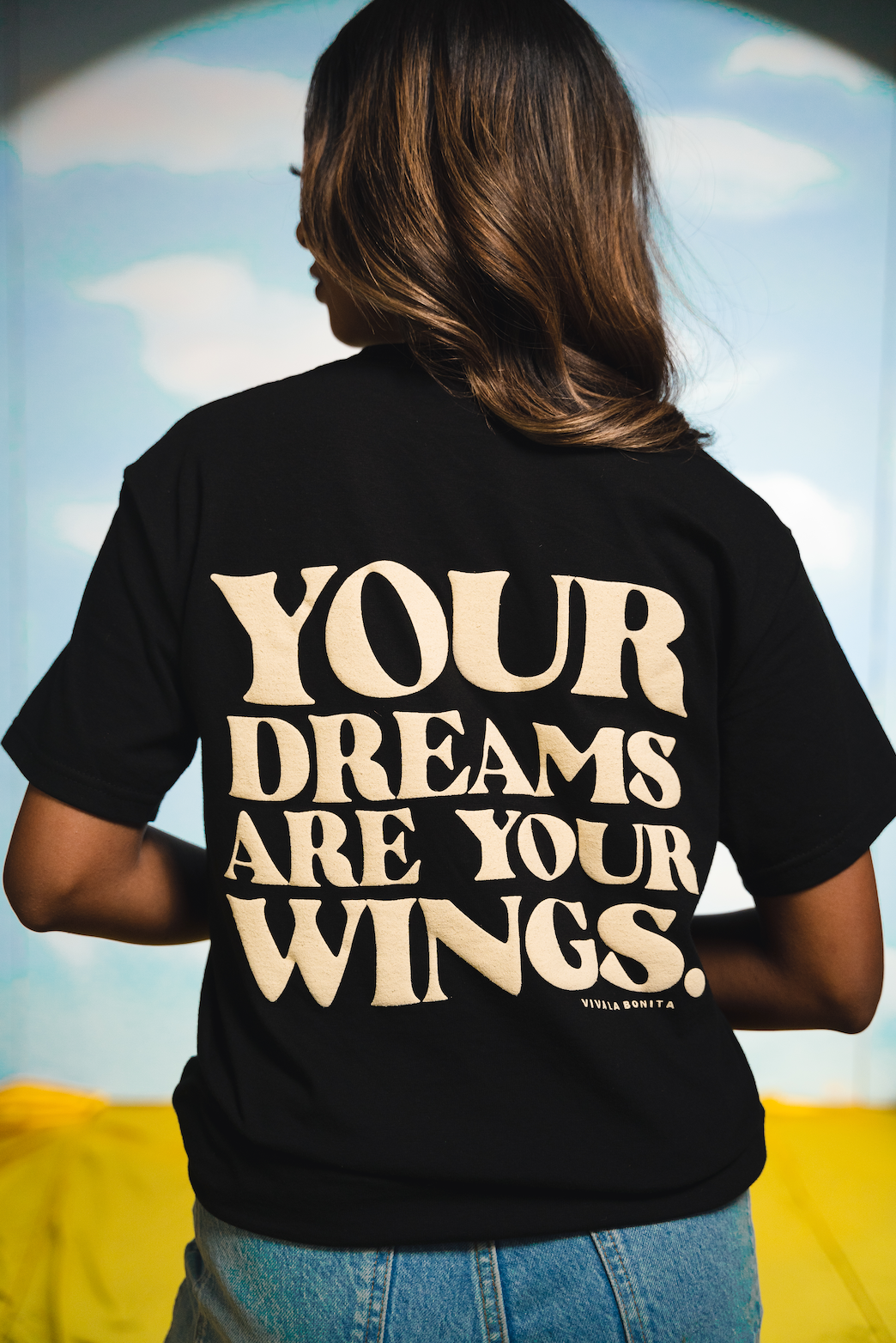 YOUR DREAMS ARE YOUR WINGS T-SHIRT