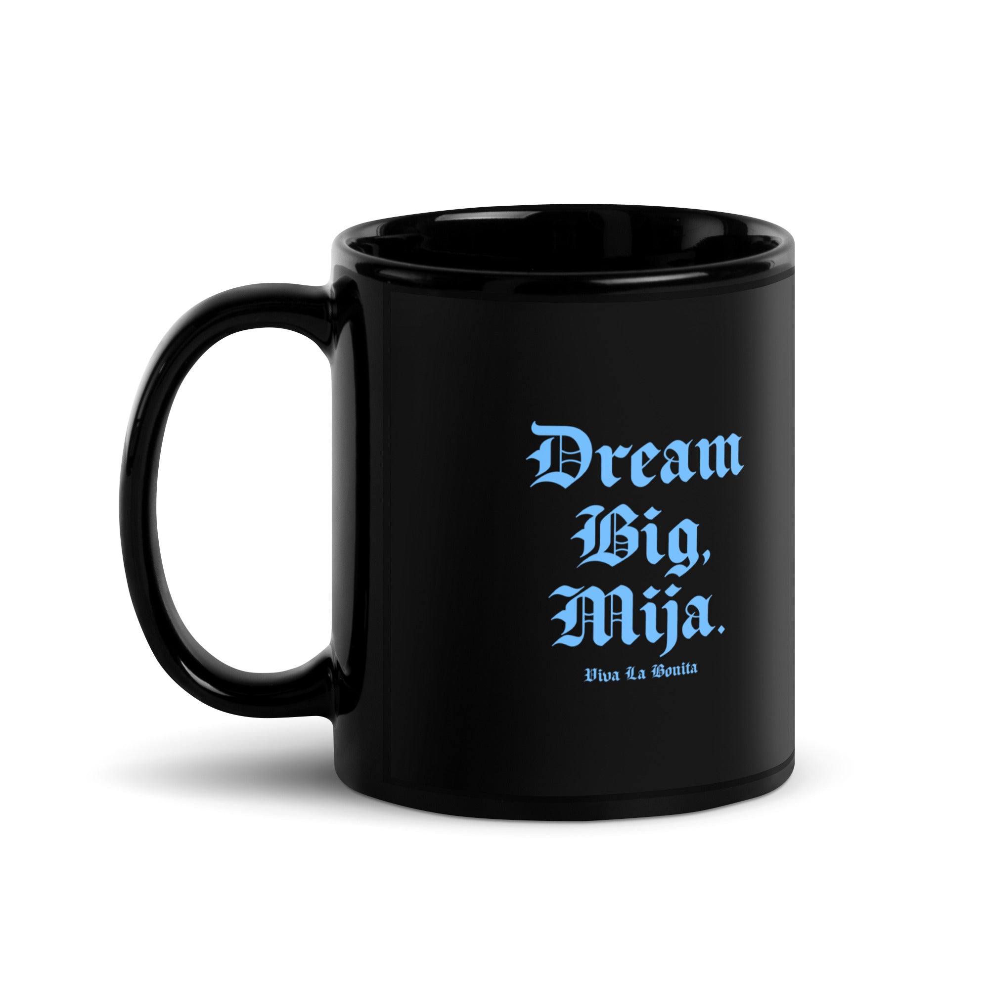 Dream Big Mija Black Glossy Mug