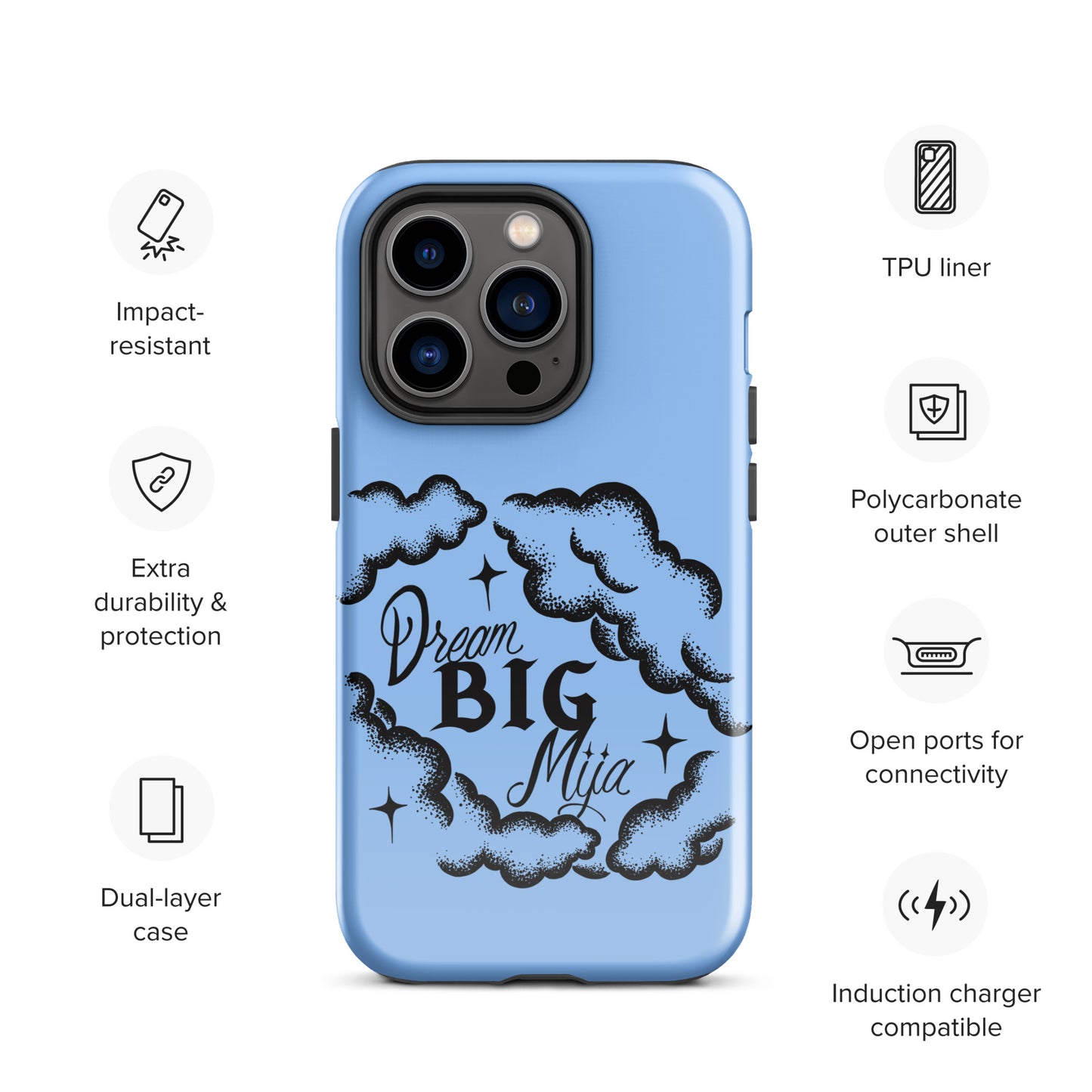 Dream Big Mija Tough Case for iPhone®