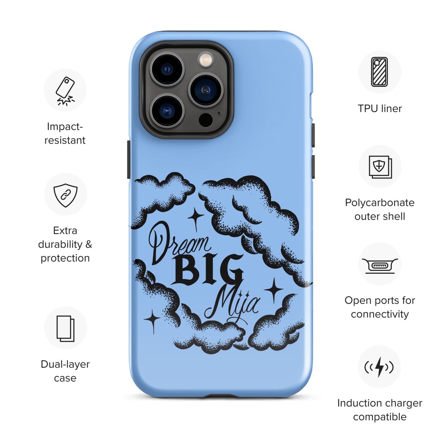 Dream Big Mija Tough Case for iPhone®