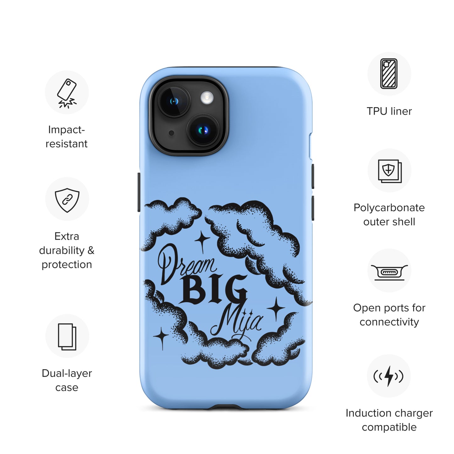 Dream Big Mija Tough Case for iPhone®