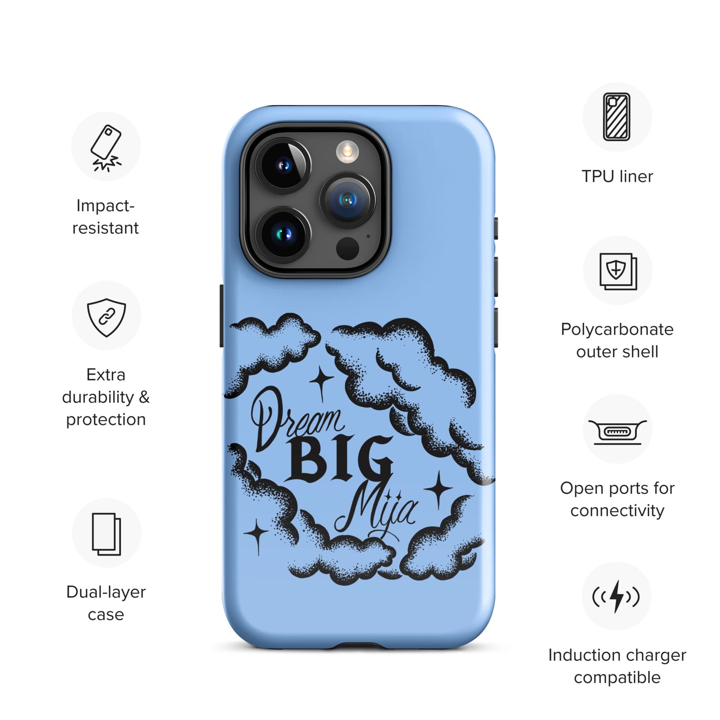 Dream Big Mija Tough Case for iPhone®