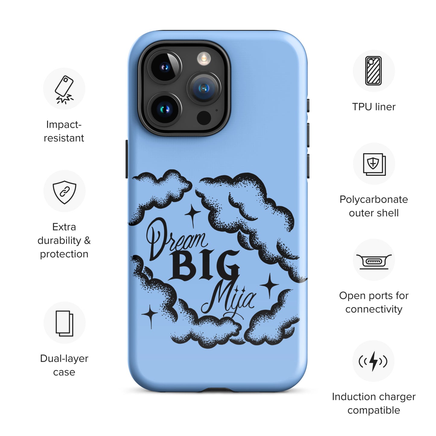 Dream Big Mija Tough Case for iPhone®