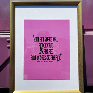 MUJER YOU ARE WORTHY MINI POSTER
